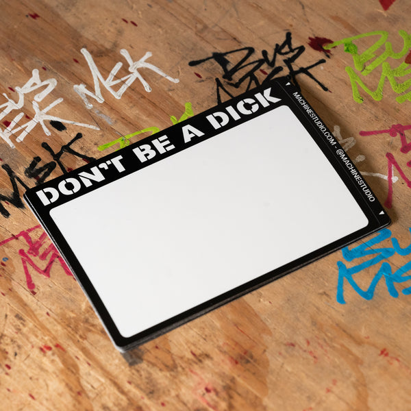 Don't Be A Dick - Blank Sticker Packs